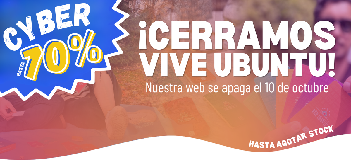 Cyber de despedida Vive Ubuntu. Hasta 70% de descuento. Nuestra web se apaga el 10 de octubre. Hasta agotar stock.