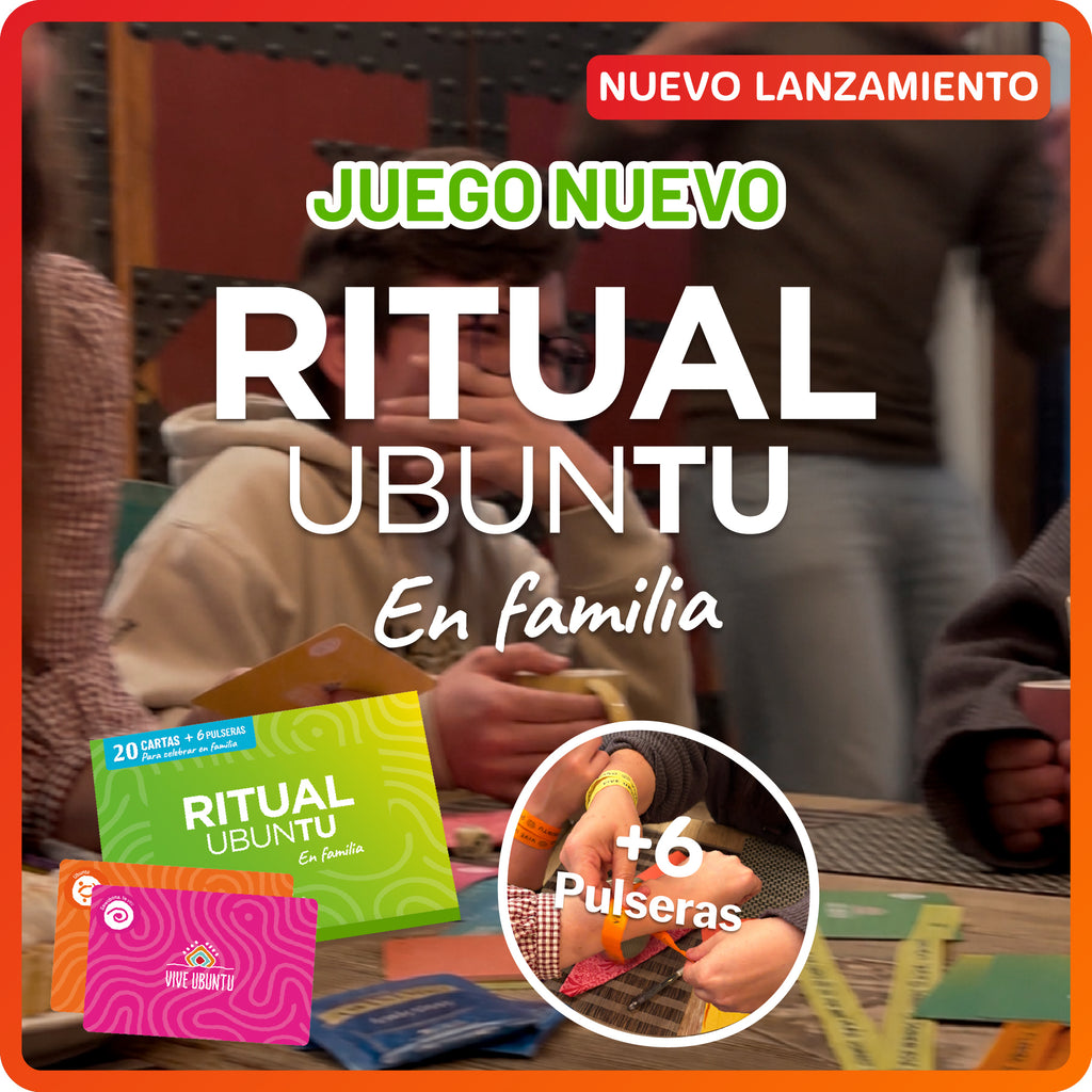 💥 NUEVO Ritual Ubuntu en Familia